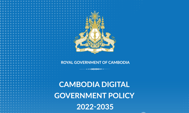 CAMBODIA DIGITAL GOVERNMENT POLICY 2022-2035