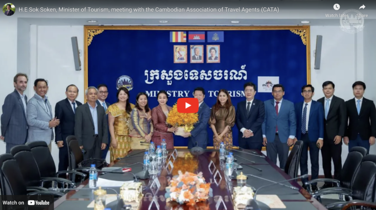 H.E Sok Soken, Minister of Tourism, meeting with the Cambodian Association of Travel Agents (CATA)